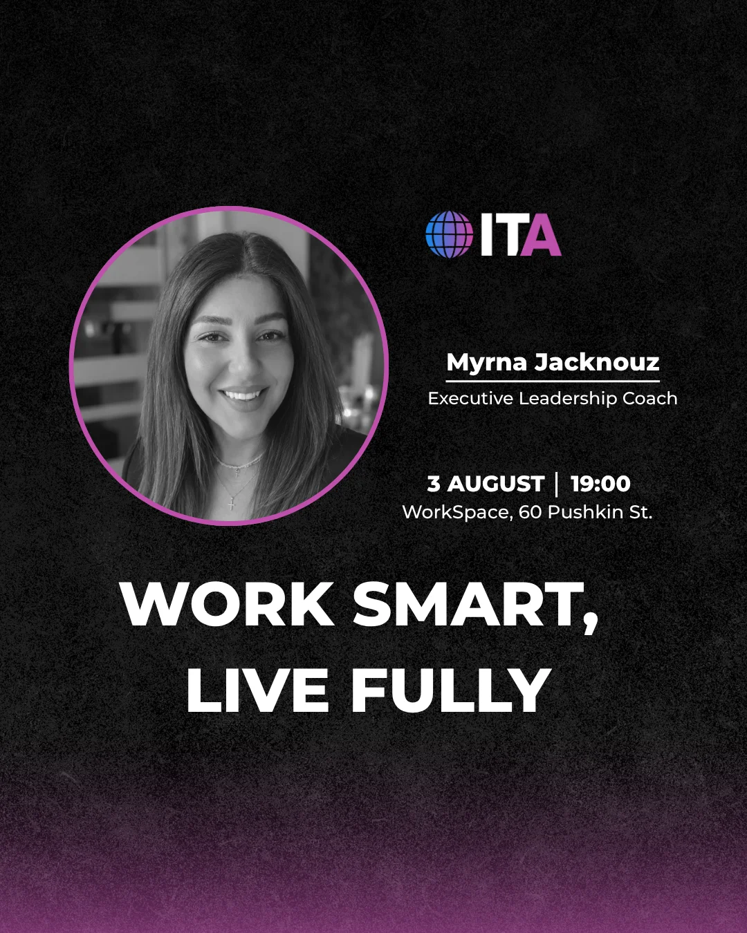 Work Smart, Live Fully