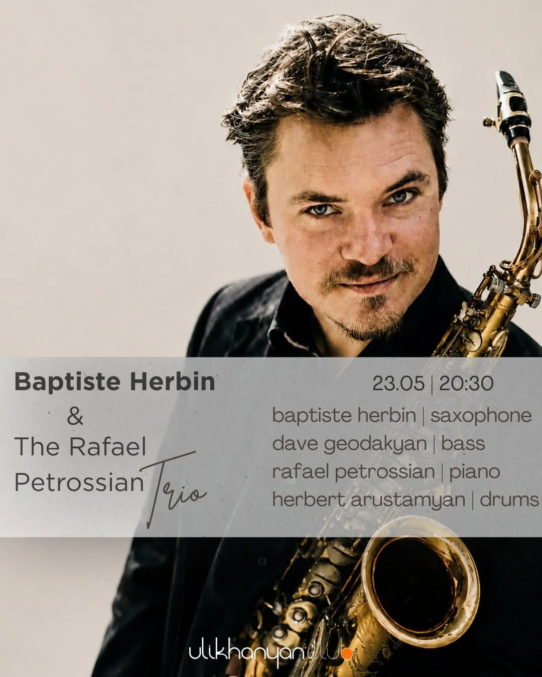 Baptiste Herbin и Rafael Petrossian Trio