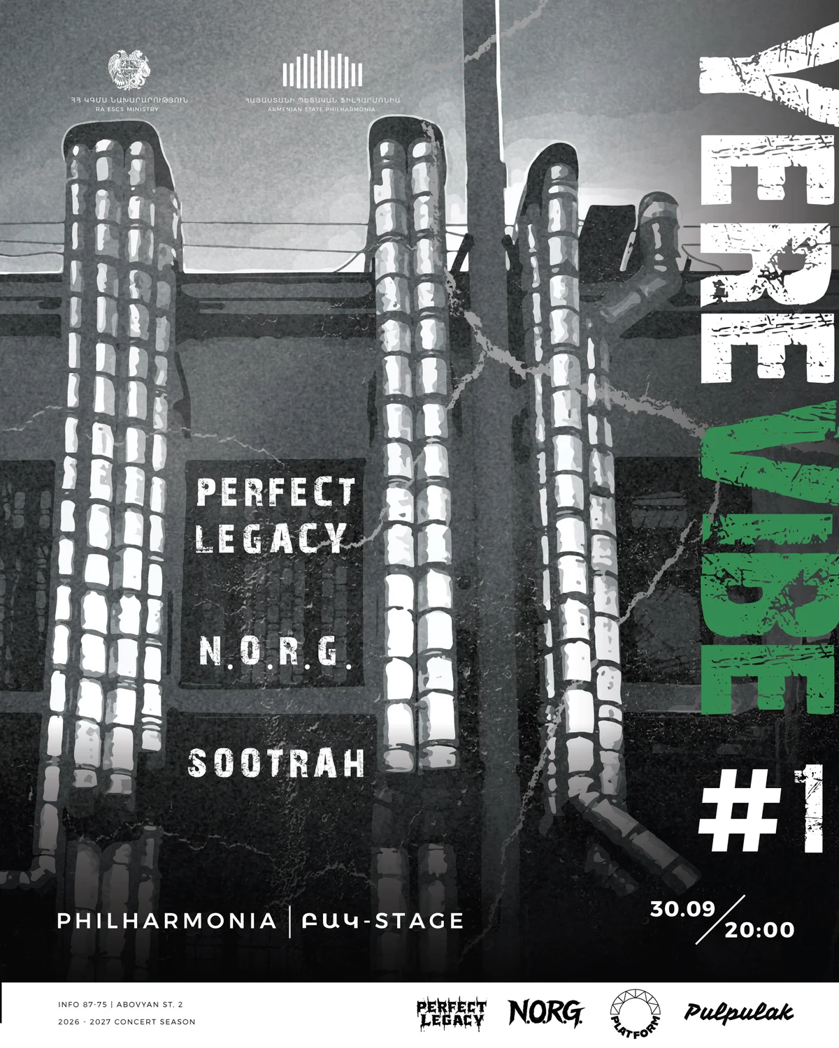 YEREVIBE #1: Perfect Legacy, N.O.R.G., Sootrah