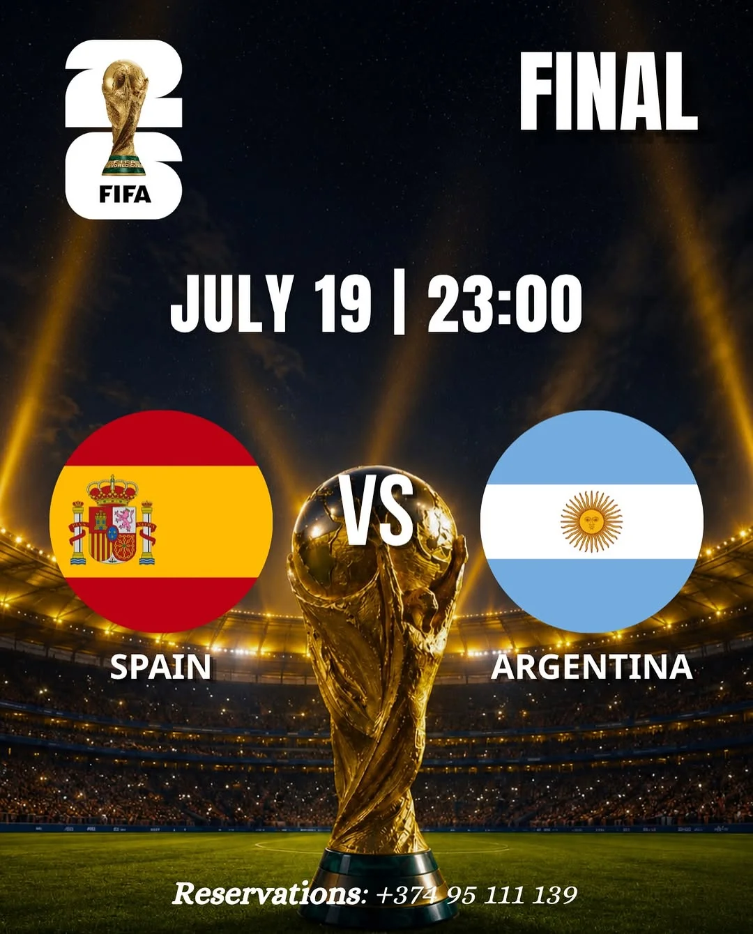 Spain VS Argentina: FIFA World Cup 2026 Final