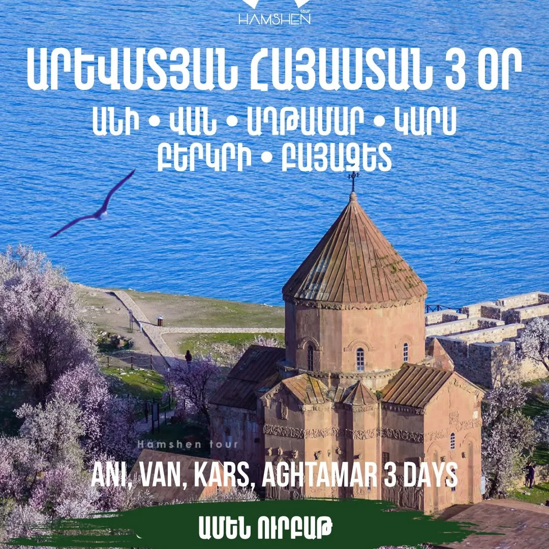 Western Armenia: Ani, Van, Kars