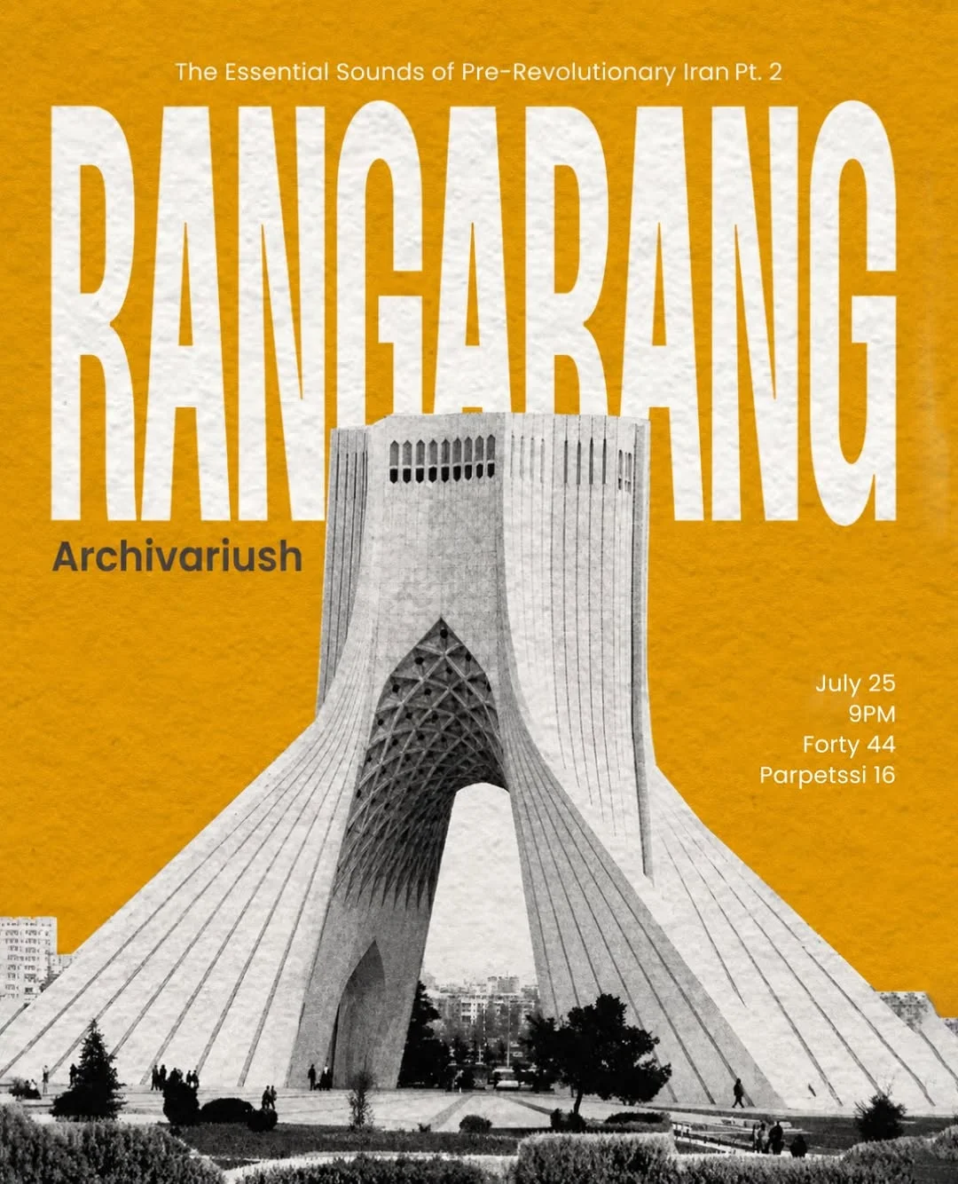 Rangarang: Essential Sounds of Pre-Revolutionary Iran Pt. 2