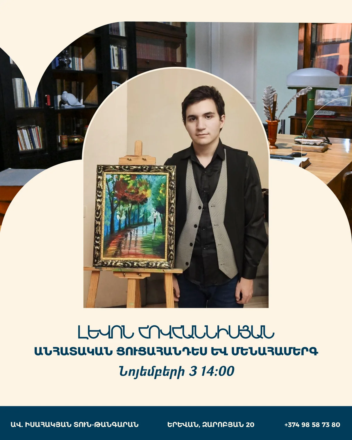 Levon Hovhannisyan: Solo Exhibition and Concert