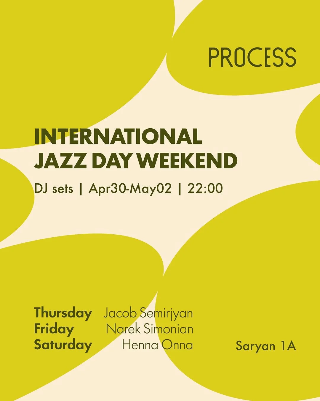 International Jazz Day Weekend в Process
