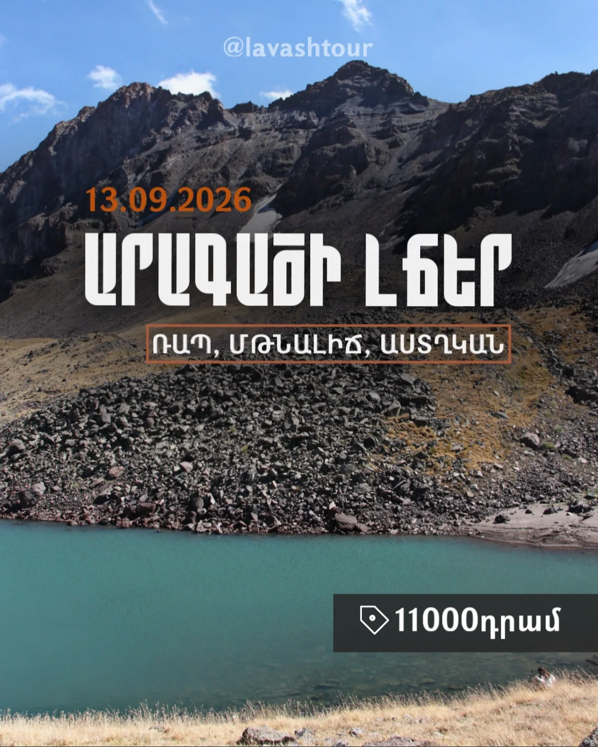 Lakes of Aragats: Rapi, Mtnalich, Astghkan