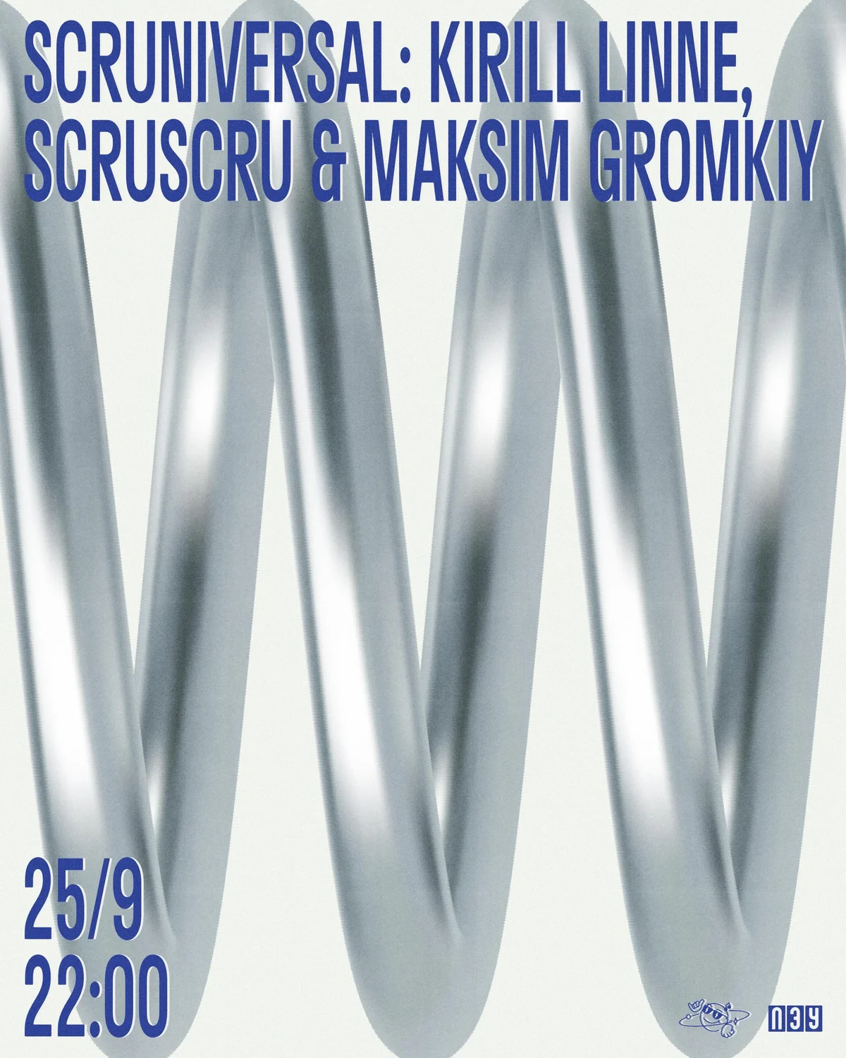 Scruniversal. Scruscru, Kirill Linne և Maksim Gromkiy