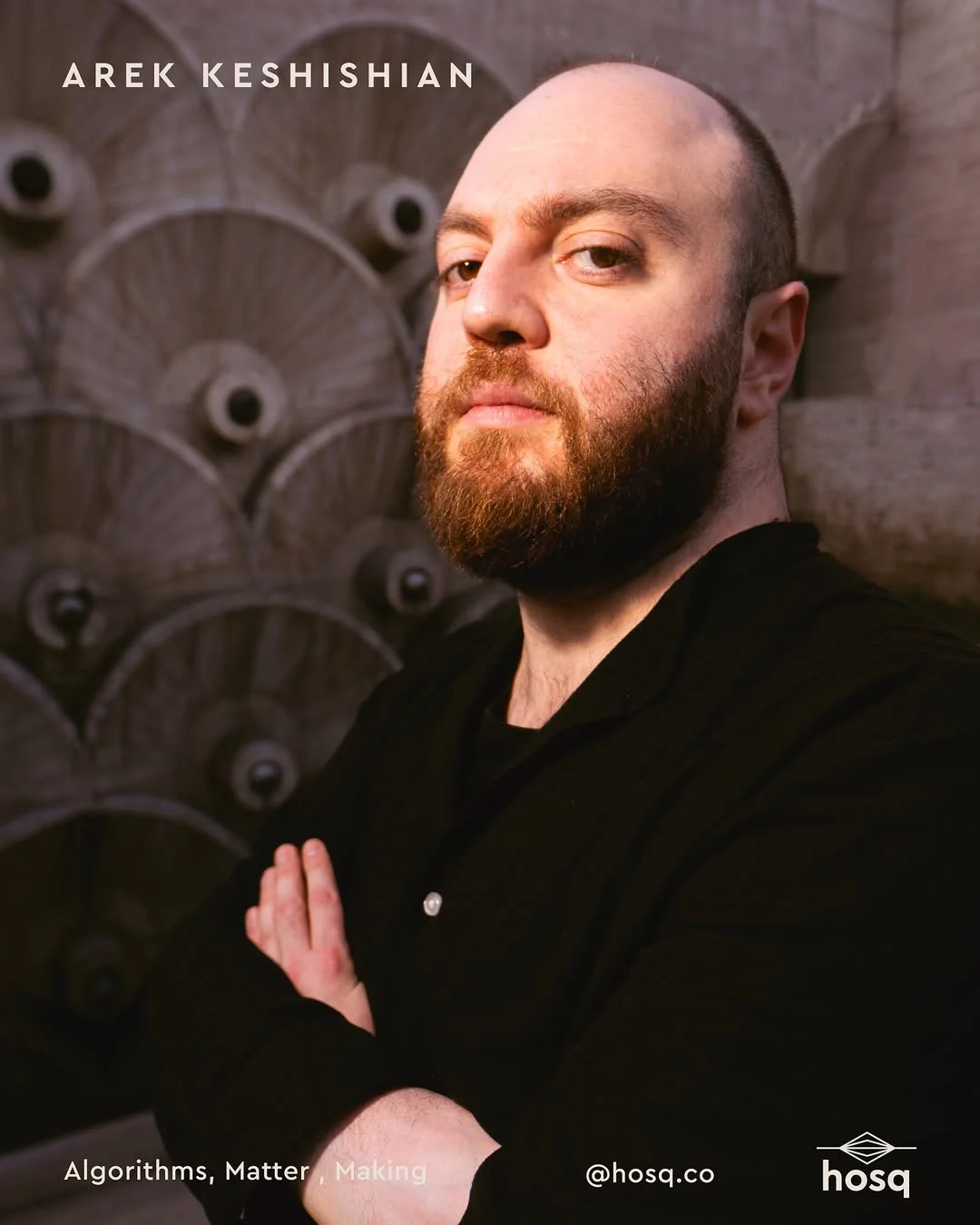 Algorithms, Matter, Making: Арег Кешишиян