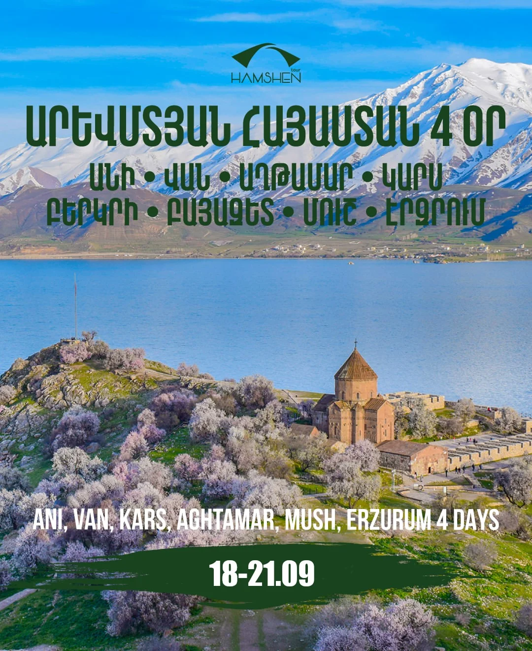 Western Armenia: Ani, Van, Kars, Mush
