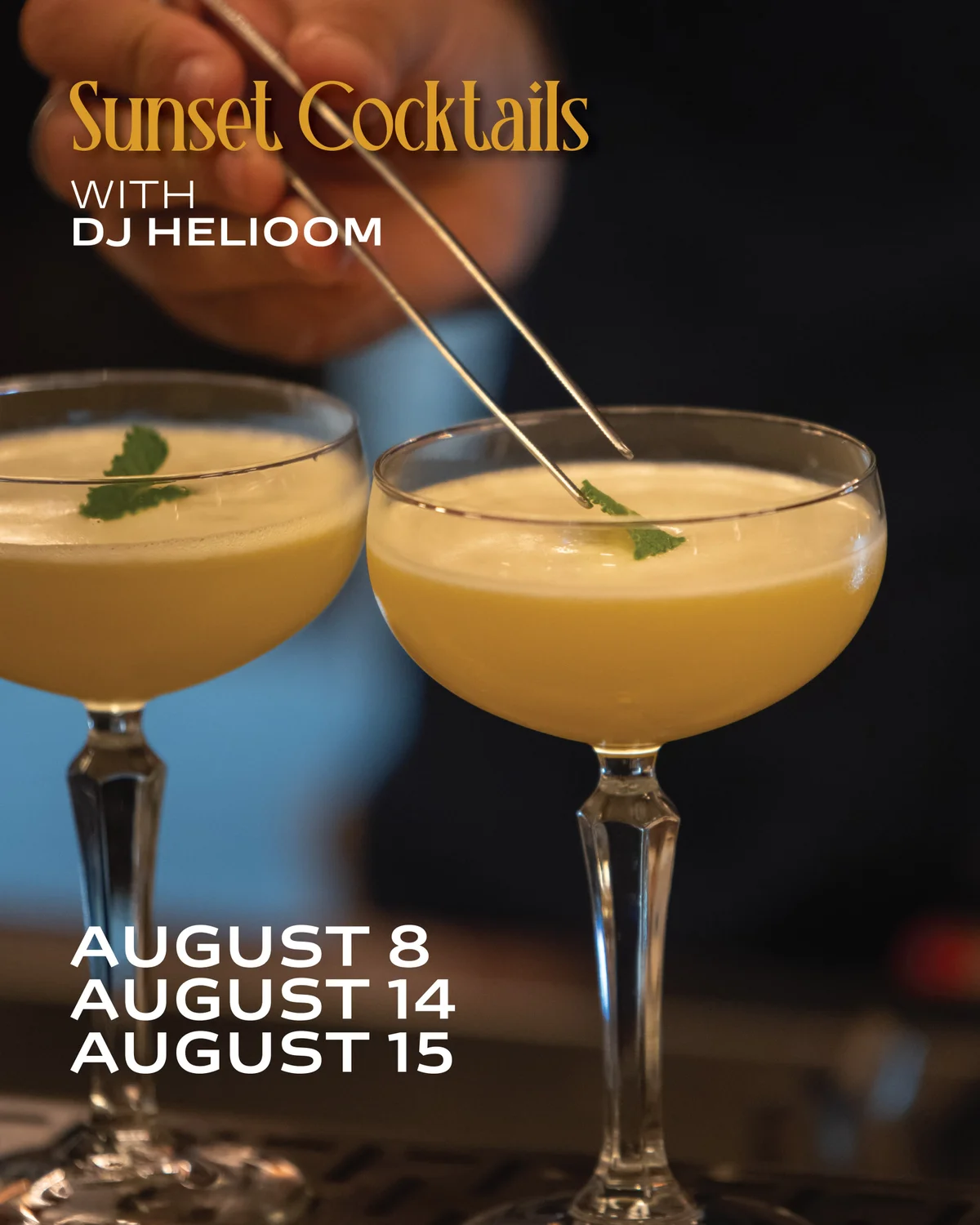 Sunset Cocktails with DJ HELIOOM
