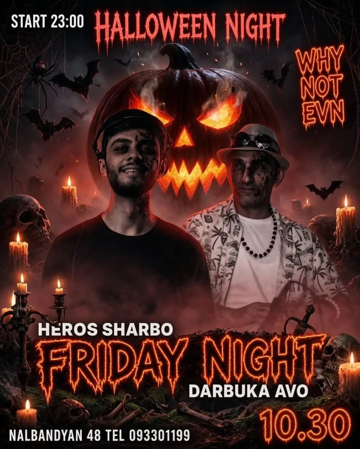 Halloween Night: Heros Sharbo & Darbuka Avo