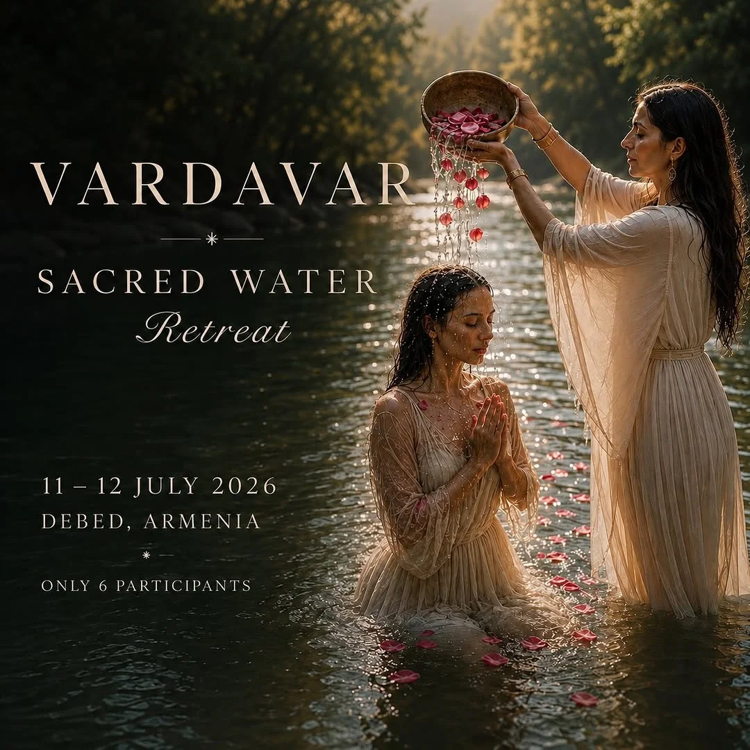 Vardavar Sacred Water Retreat