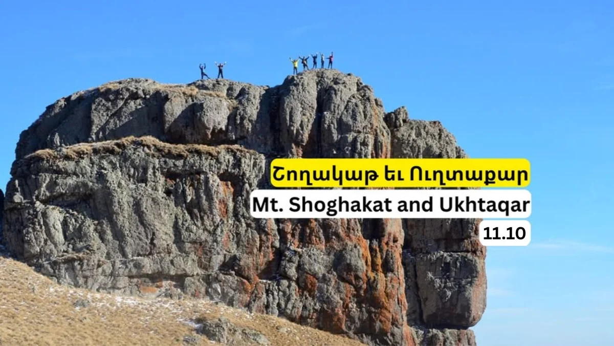 Hike to Mount Shokhakat and Ukhtaqar