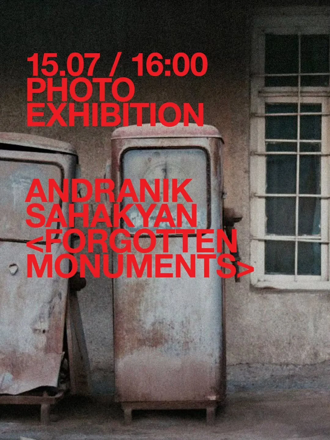 Андраник Саакян. Forgotten Monuments