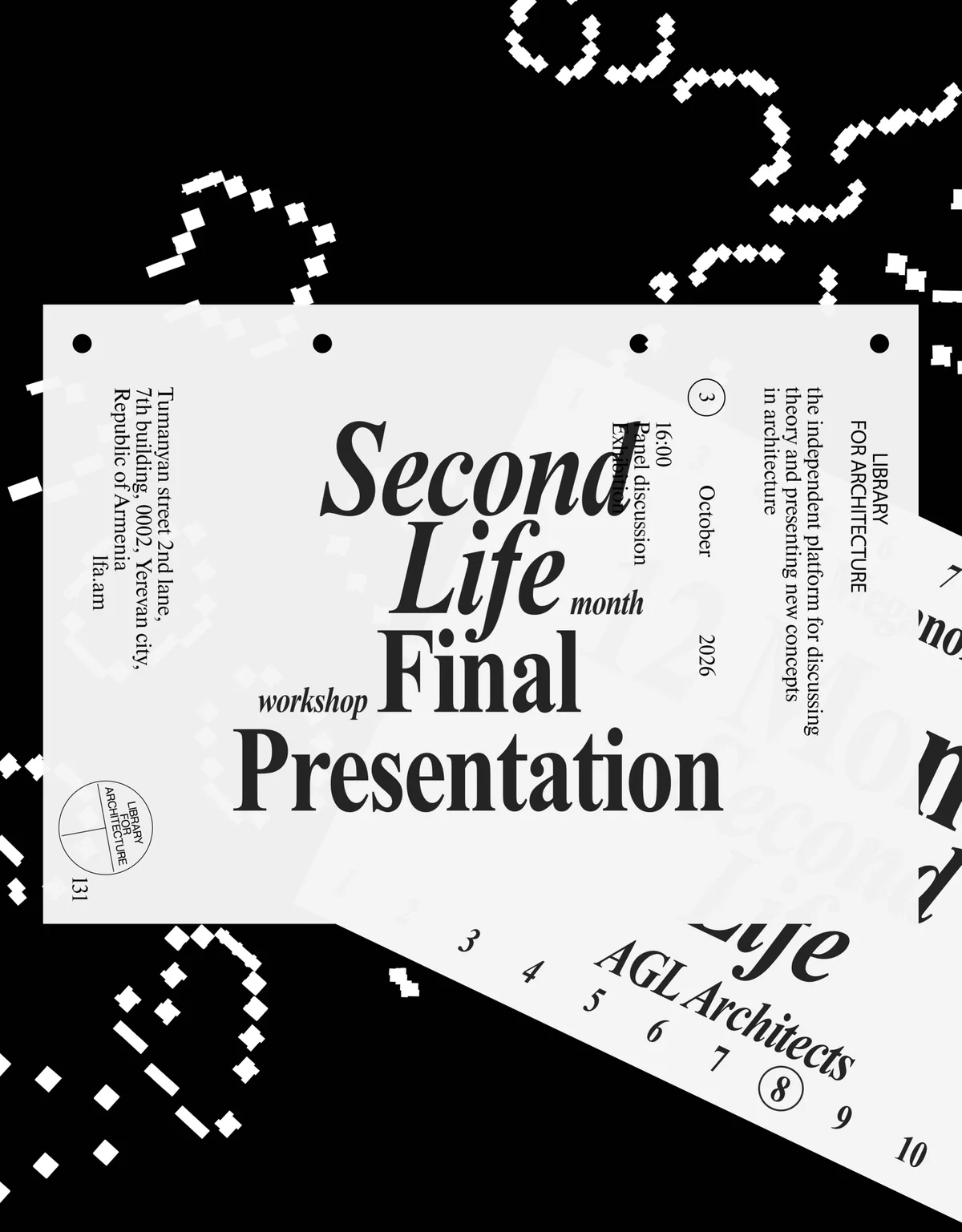 Second Life: Final Presentation & Exhibition