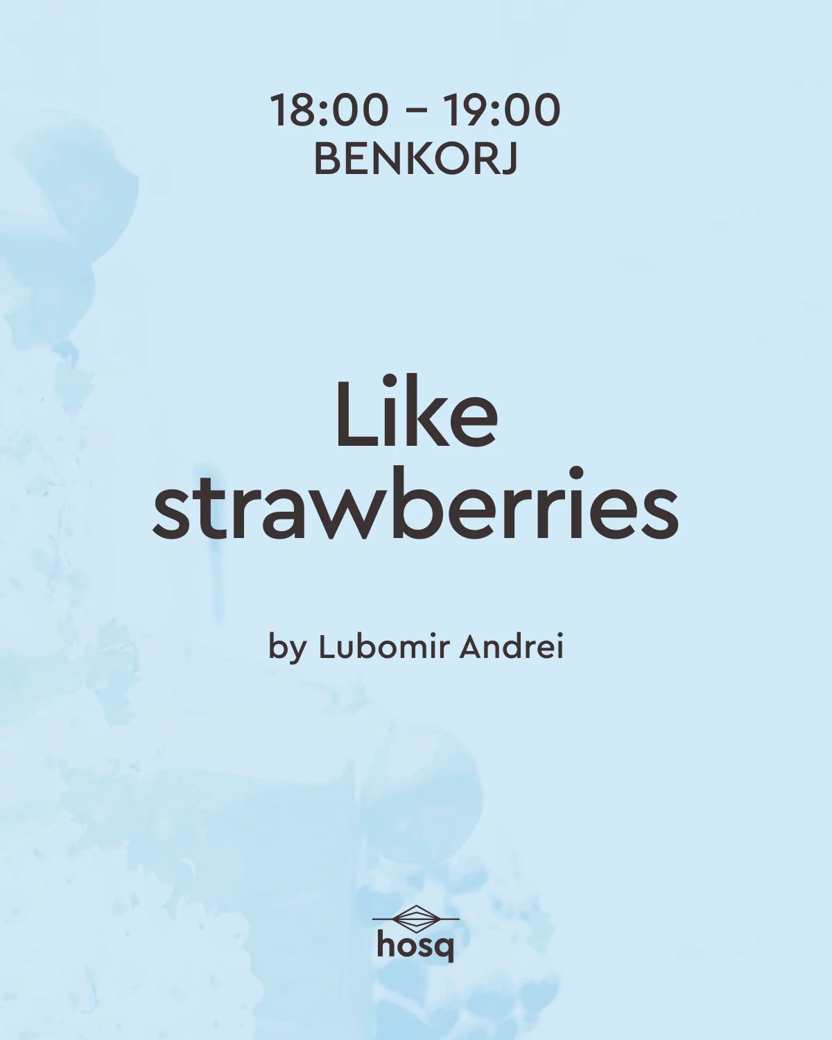 Like strawberries | Performance