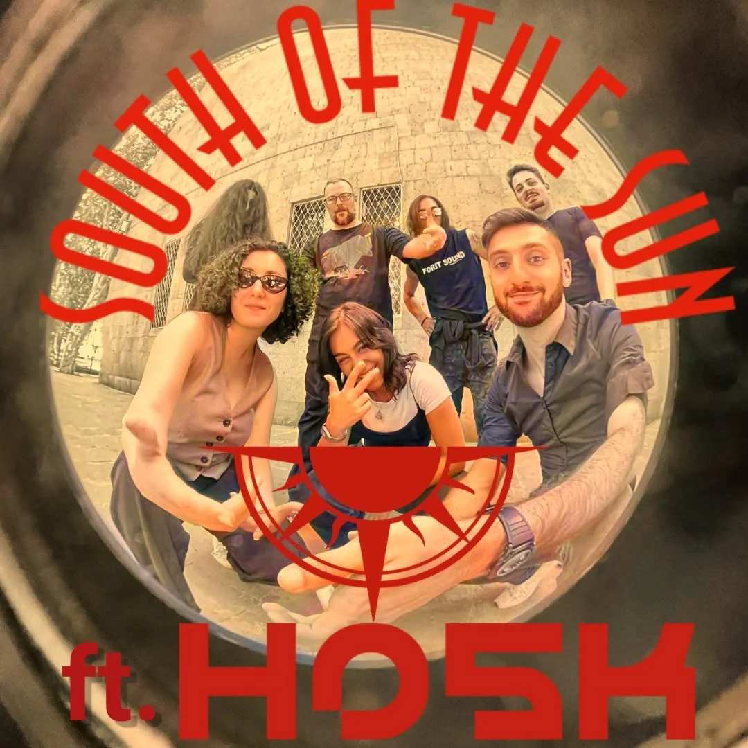 South of the Sun и Hosk