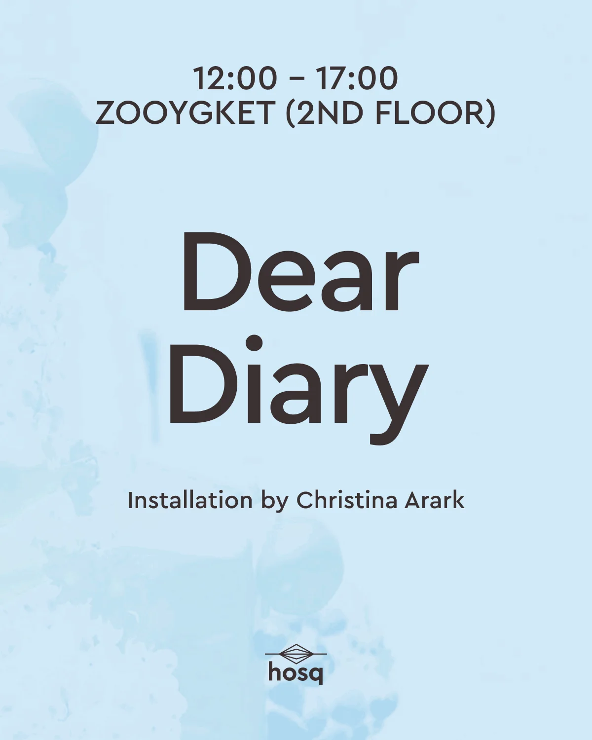 Dear Diary | Installation