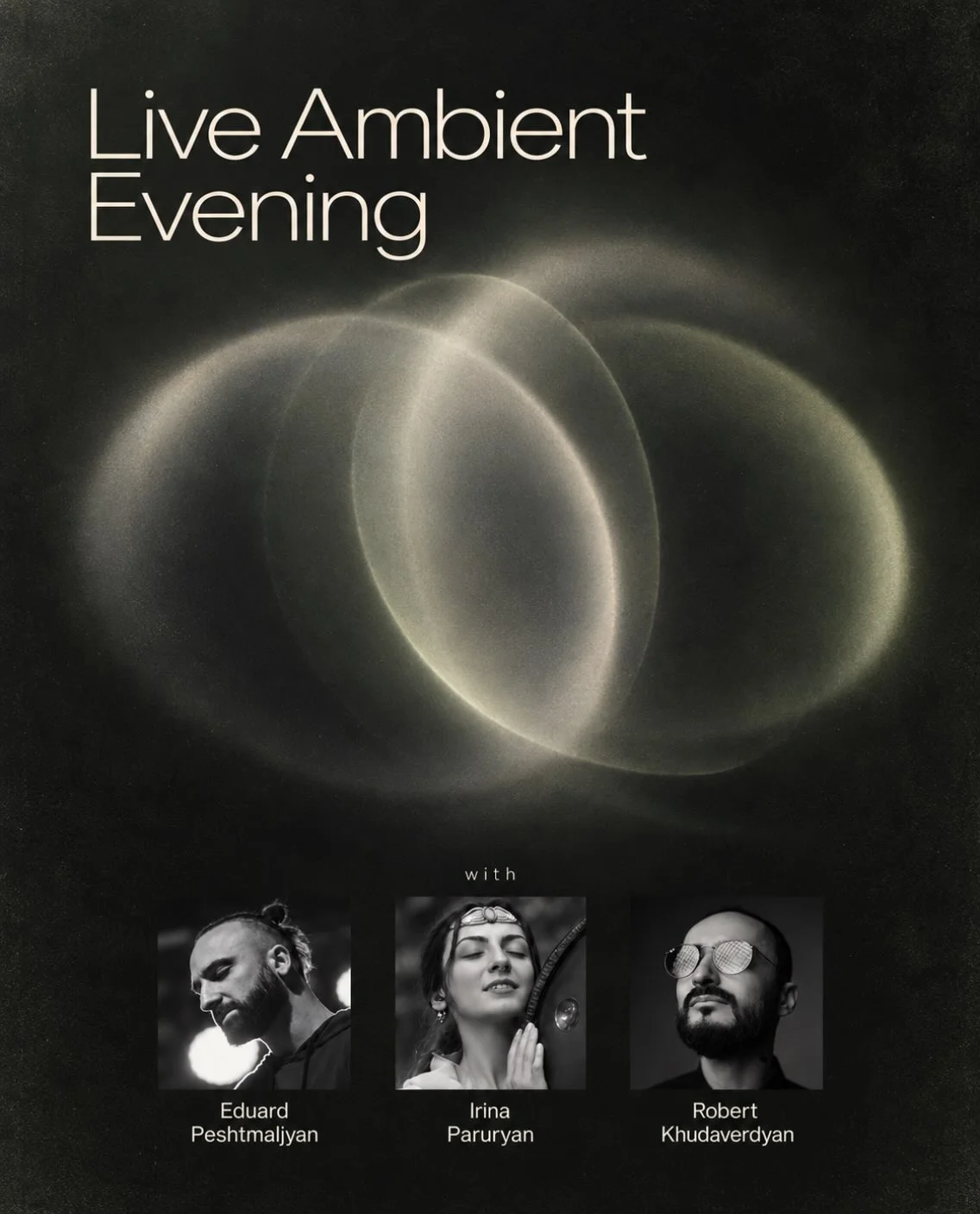 Live Ambient Evening