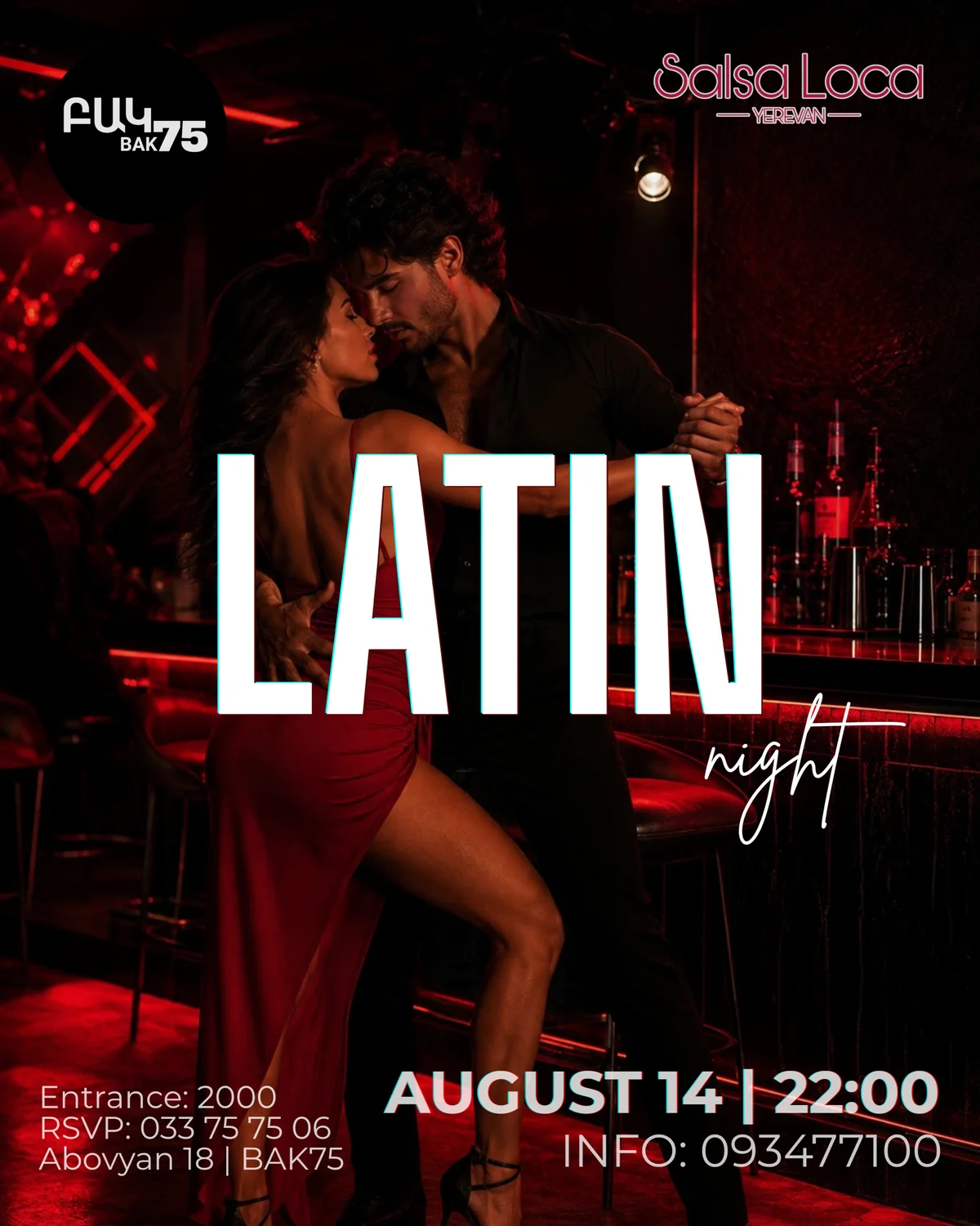 Latin Night Salsa Loca-ի հետ
