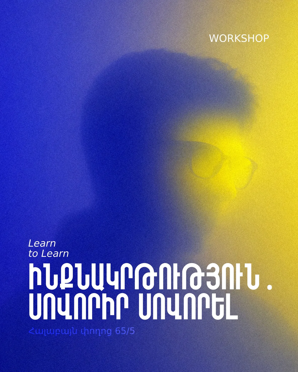"Learn to Learn" Online Workshop · 21st Century Survival Skills