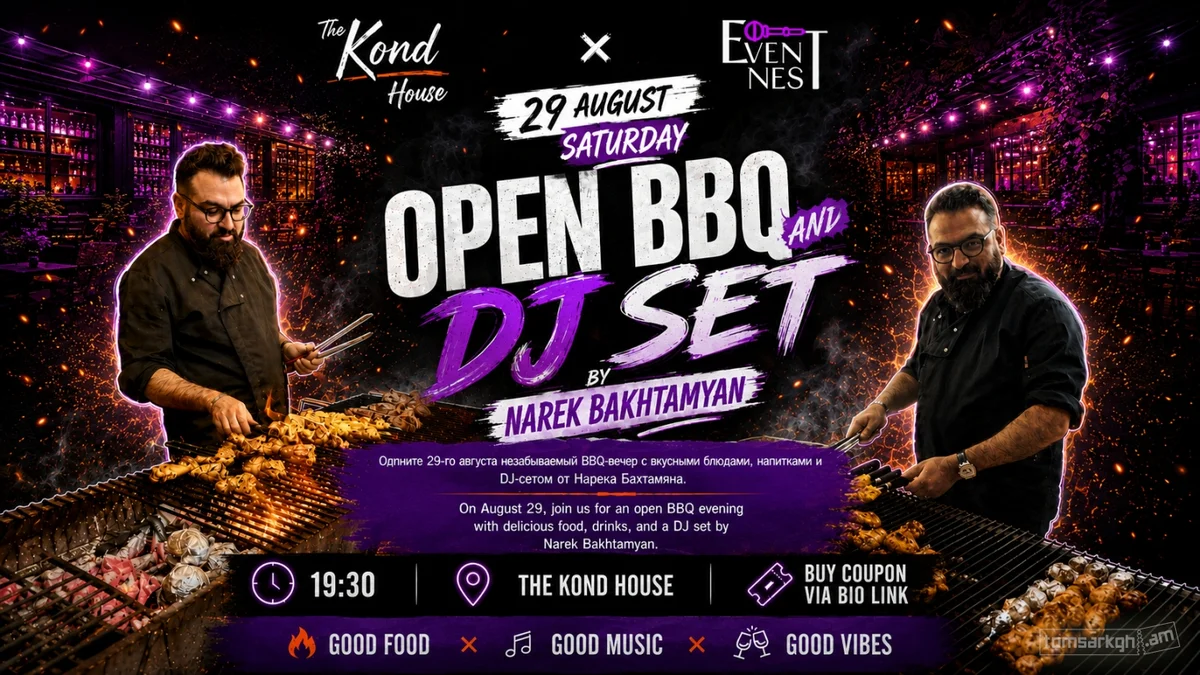 Open BBQ & Narek Bakhtamyan