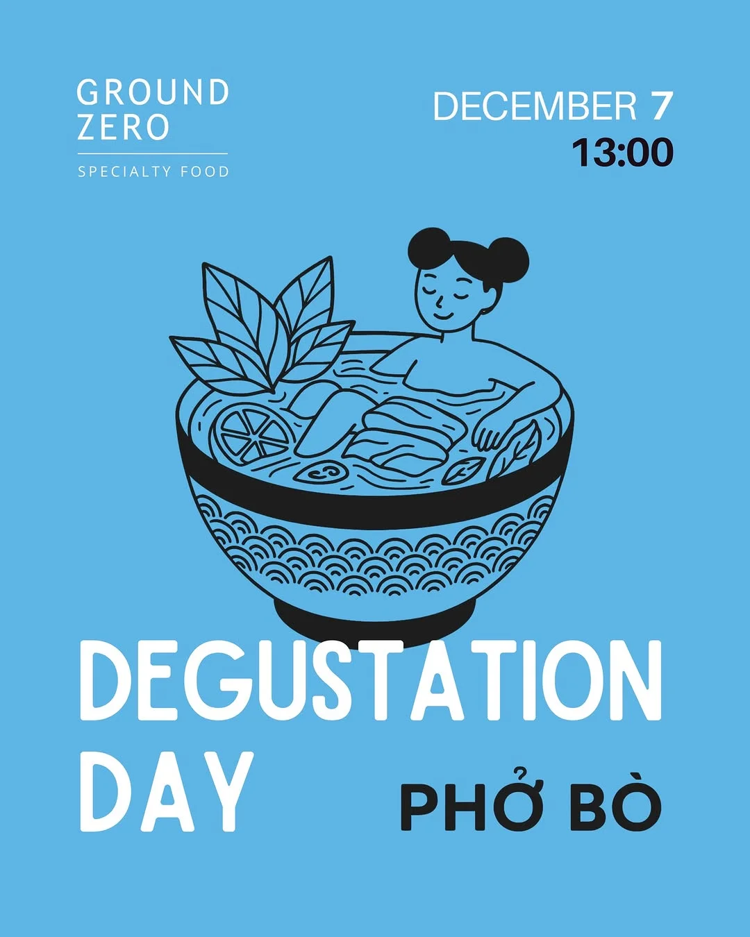 Phở Bò Degustation Day