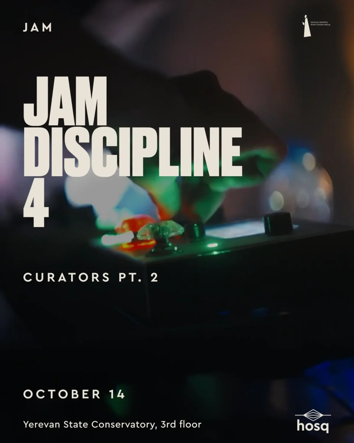 Jam Discipline #4