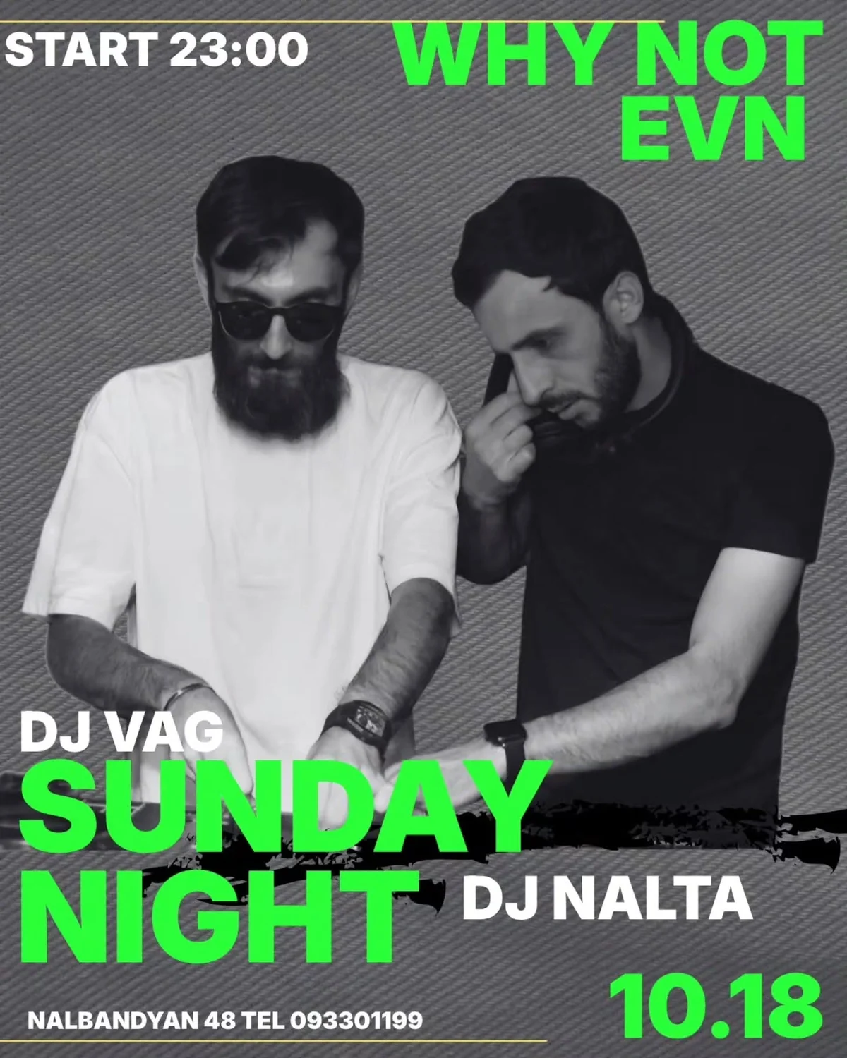 Sunday Night: DJ Vag, DJ Nalta