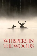 Whispers in the Woods